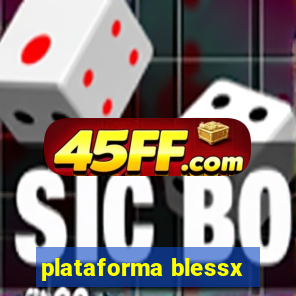 plataforma blessx